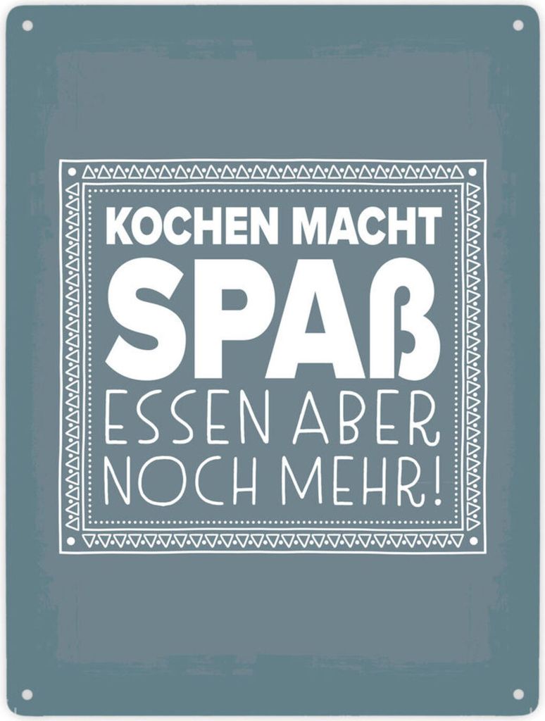 Kochen macht Spaß, essen aber noch mehr Metallschild XXL in 28x38 cm in blau