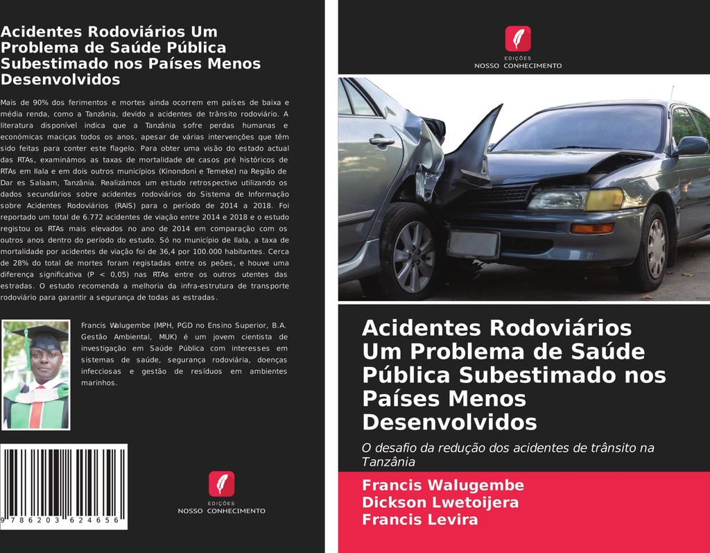 Acidentes Rodoviários Um Problema de Saúde Pública Subestimado nos Países Menos Desenvolvidos