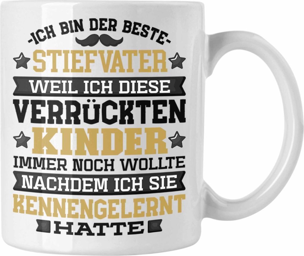Trendation - Stiefvater Tasse Geschenk Stiefpapa Lustiger Spruch Geschenkidee Bonus Papa Vatertag Ich Bin der Beste Stiefvater (Weiß)