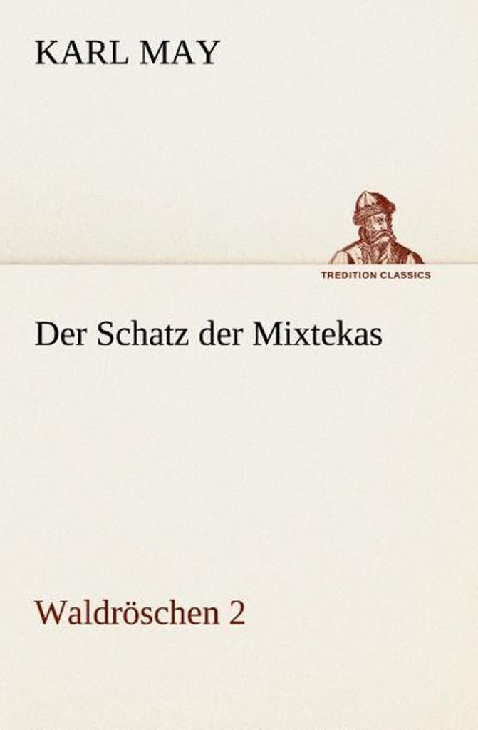 Der Schatz der Mixtekas