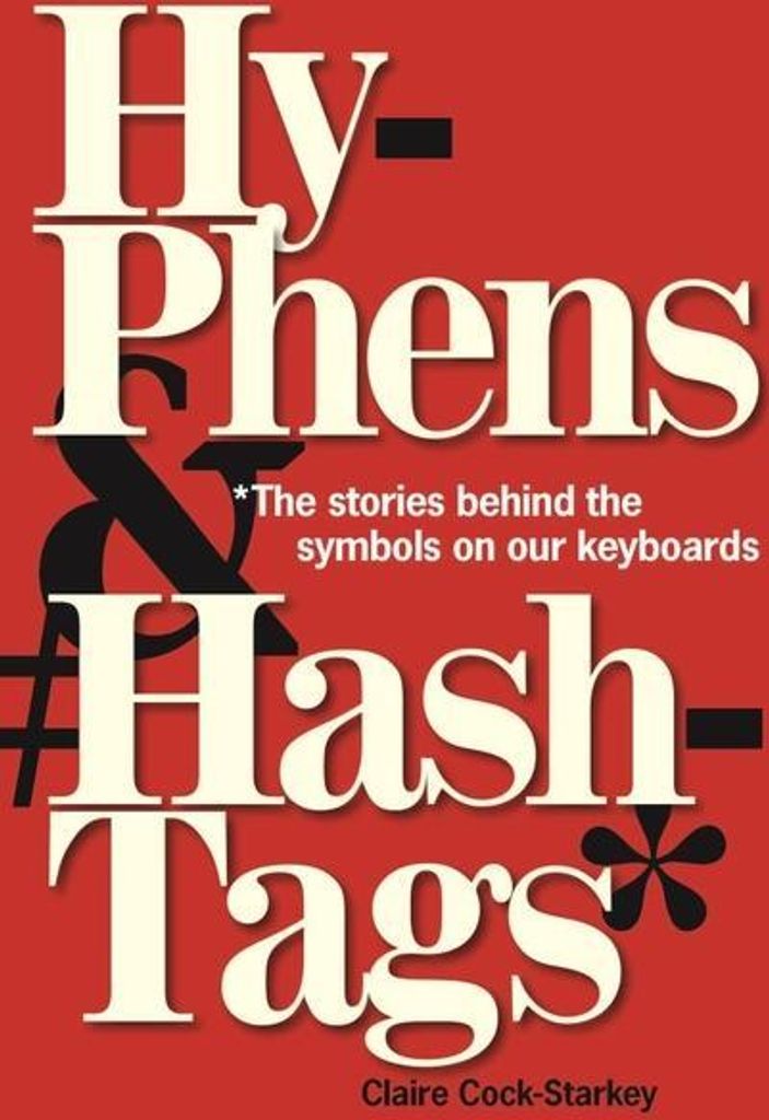Hyphens & Hashtags*