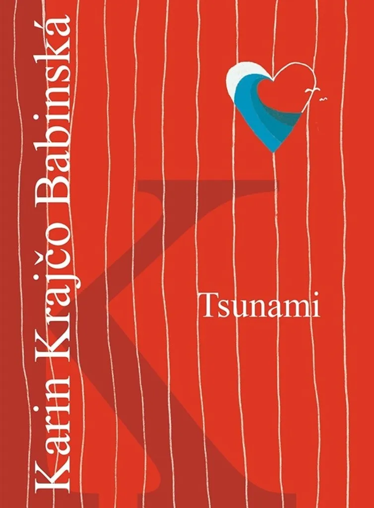 Tsunami : le roman idéal pour s'évader avec Karin Krajčo Babinská