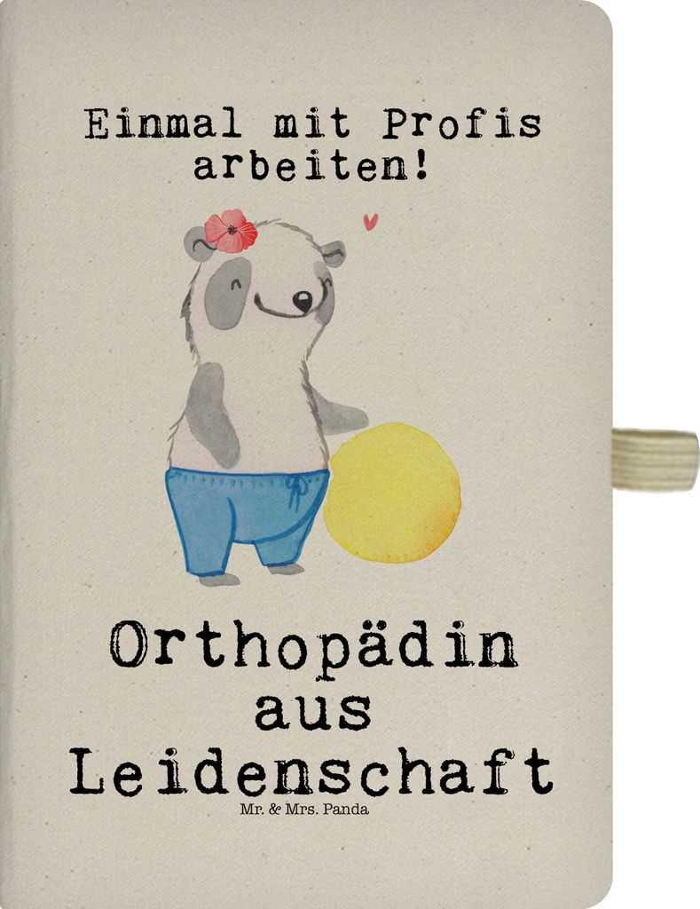 Mr. & Mrs. Panda Schreibheft Orthopädin Leidenschaft - Transparent - Geschenk, Kladde, notizbuch, Orthopädie, A5, Adressbuch, Journal, Praxis, Fa...