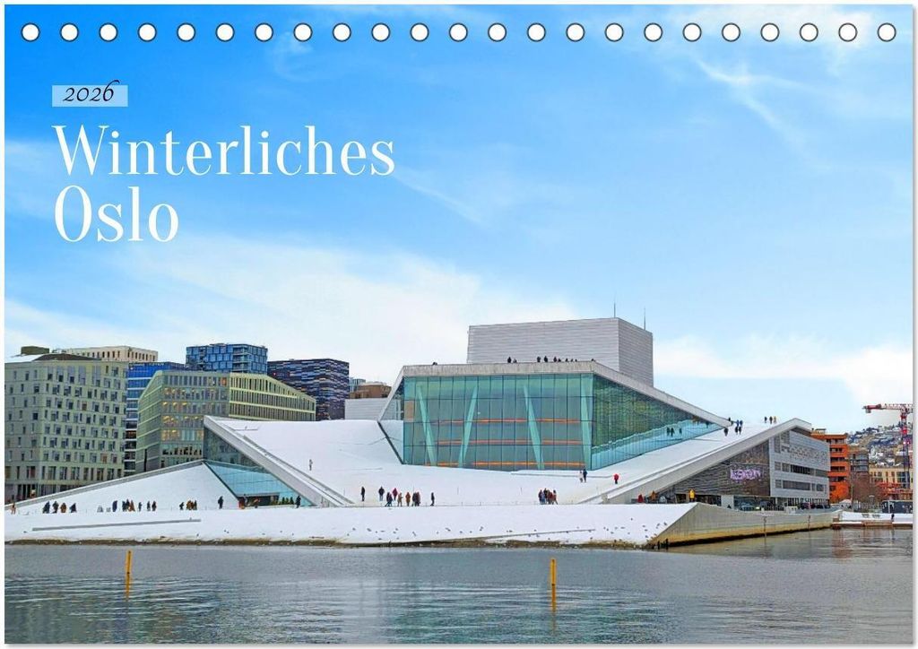 Winterliches Oslo (Tischkalender 2026 DIN A5 quer), CALVENDO Monatskalender