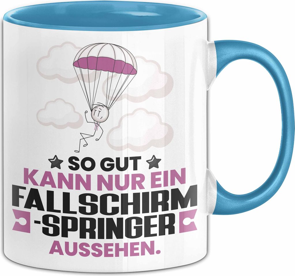 Fallschirmspringer Geschenk Tasse So Gut Kann Nur Ein Fallschirmspringer Aussehen Geschenkidee Kaffee-Becher (Blau)