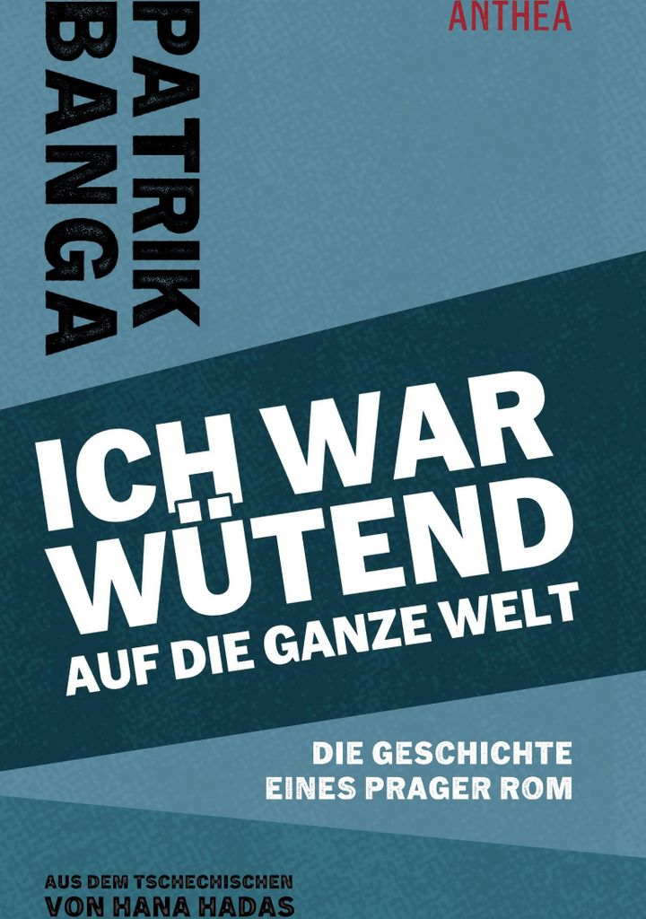 Ich war wütend auf die ganze Welt