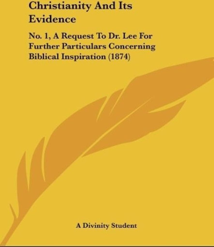 Christianity And Its Evidence