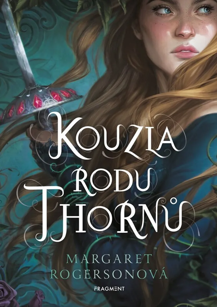 Roman Fantasy Kouzla rodu Thornů par Margaret Rogerson | Édition VF