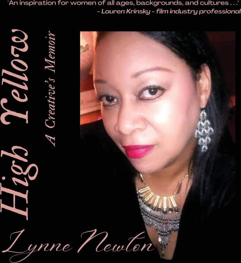 High Yellow A Creative's Memoir