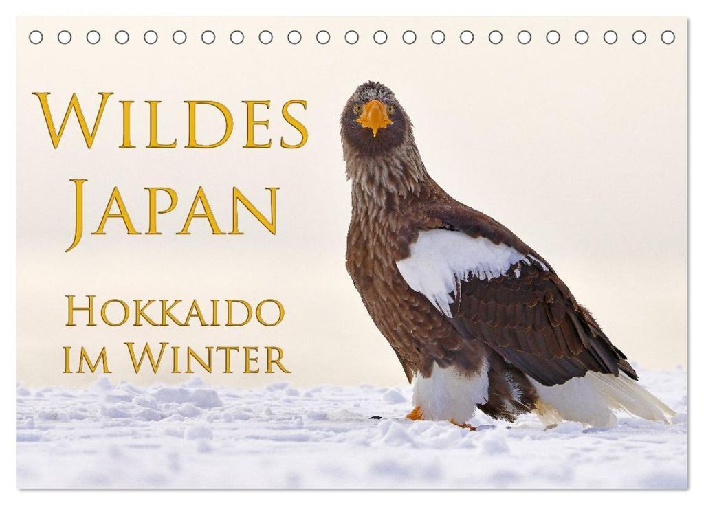 Wildes Japan - Hokkaido im Winter (Tischkalender 2027 DIN A5 quer), CALVENDO Monatskalender