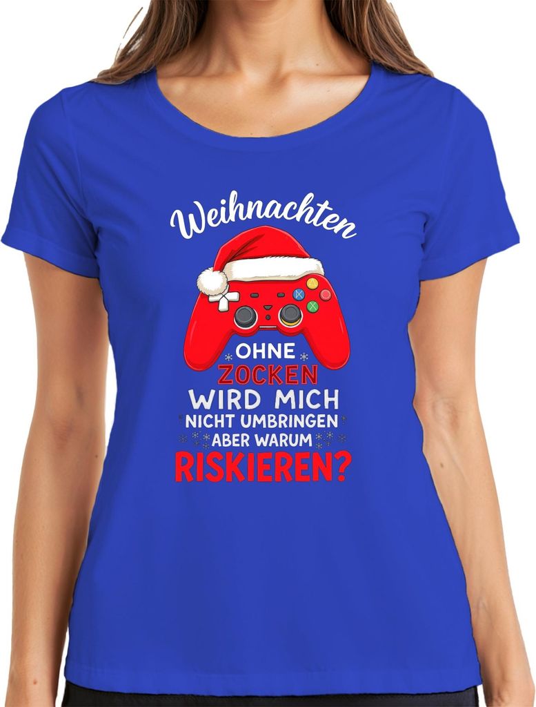 Ohne Zocken wird mich nicht umbringen Weihnachten Gamer Zocker Damen T-Shirt, Blau, 3XL