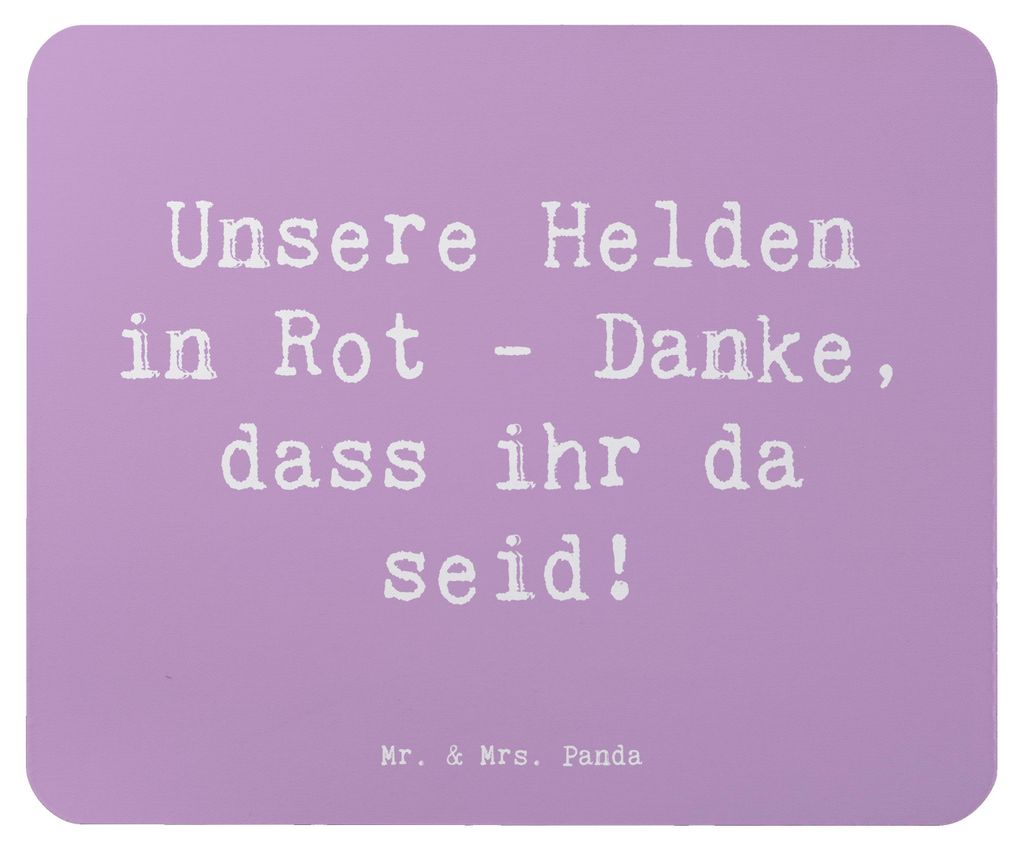 Mr. & Mrs. Panda Mousepad Spruch Feuerwehrmann Helden - Lavendeltraum - Geschenk, mauspad laptop, Feuerwehr, Wertschätzung, Dankeschön, Danke sag...