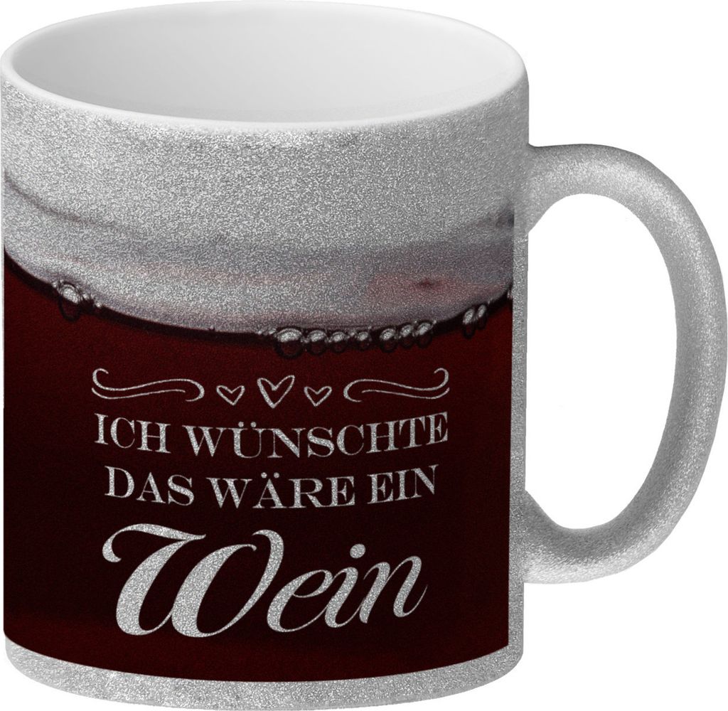 Ich wünschte das wäre ein Wein Glitzer-Kaffeebecher mit Weinmotiv