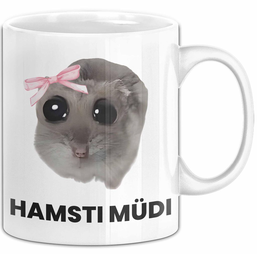 Sad Hamster Meme Lustige Tasse Hamsti Trauriger Hamster Büro Kaffee-Becher Hamsti Müdi (Weiß)
