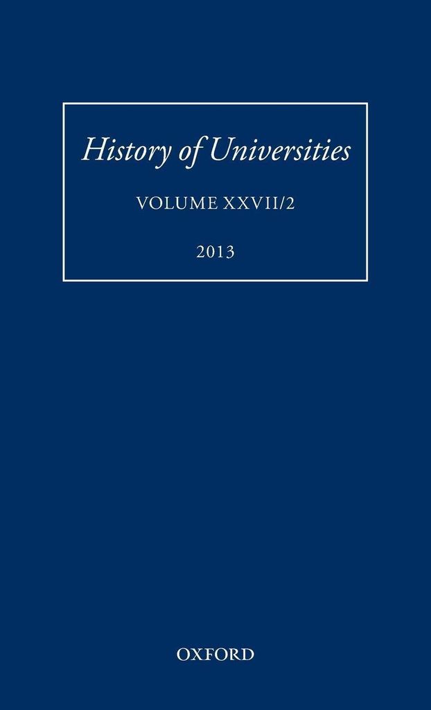 History of Universities, Volume XXVII/2 (2013)