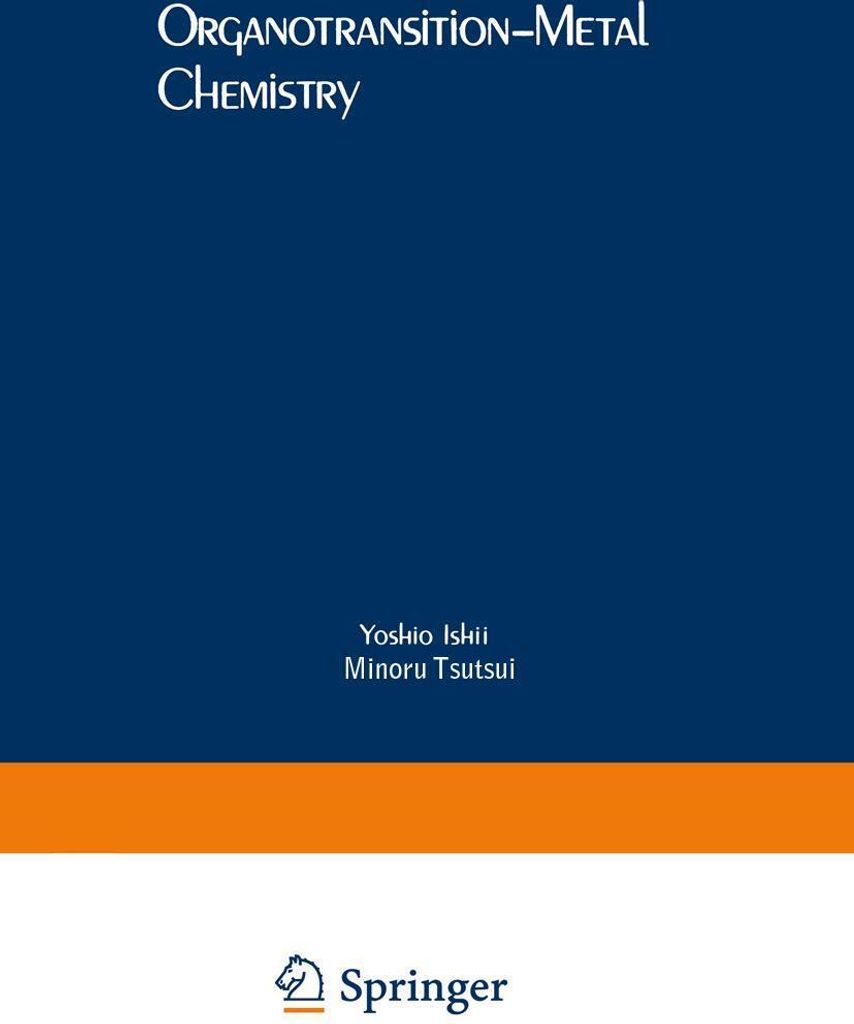 Organotransition-Metal Chemistry