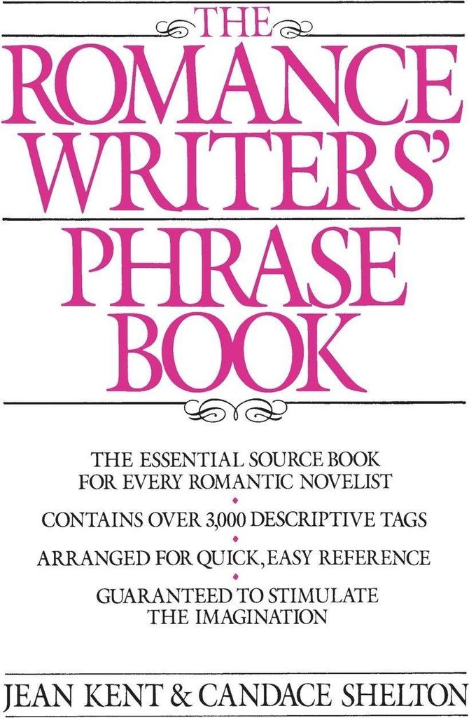 Romance Writer's Phrase Book