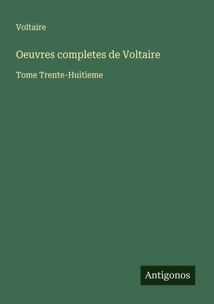 Voltaires gesammelte Werke