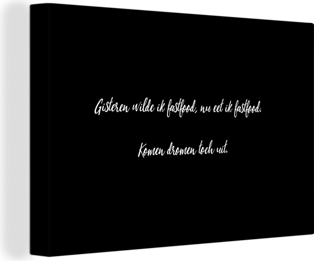 OneMillionCanvasses - Leinwandbilder - 140x90 cm, Zitate - Sprichwörter - Gestern wollte ich Fastfood - Fastfood-Liebhaber - Essen, Wandbilder K...