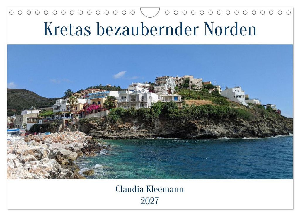Kretas bezaubernder Norden (Wandkalender 2027 DIN A4 quer), CALVENDO Monatskalender