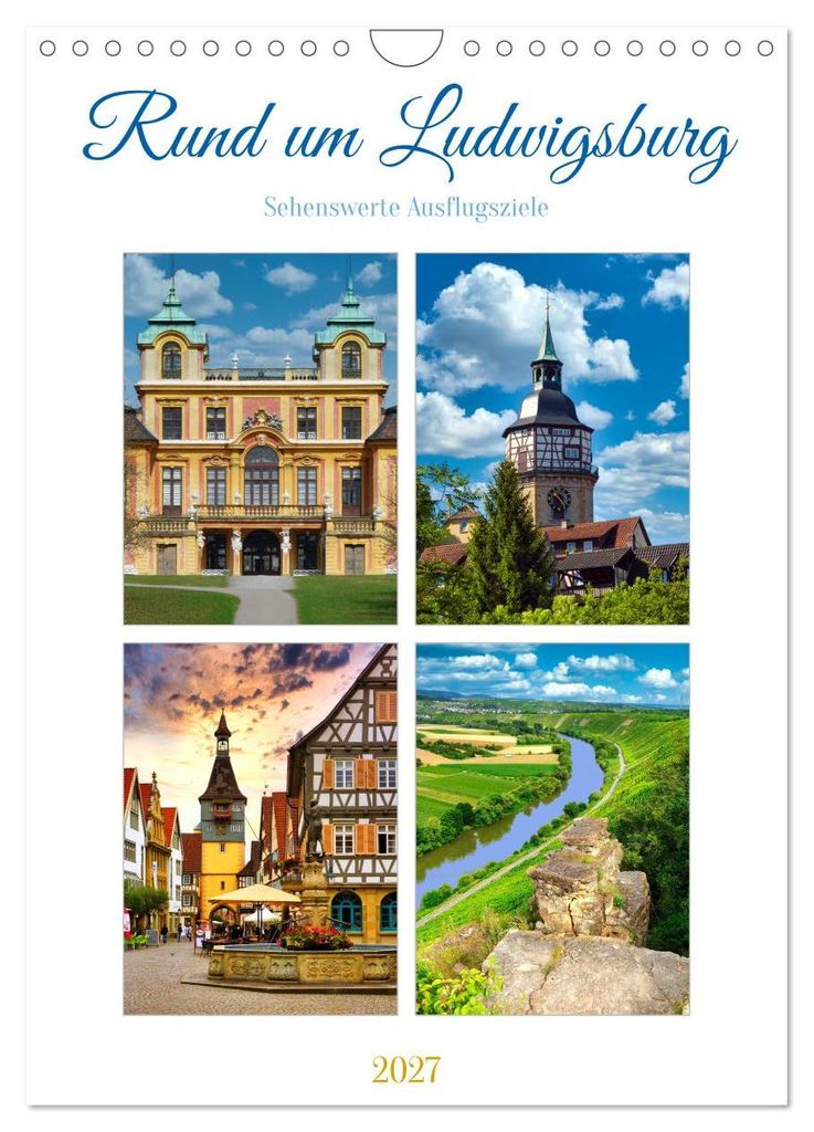 Rund um Ludwigsburg (Wandkalender 2027 DIN A4 hoch), CALVENDO Monatskalender