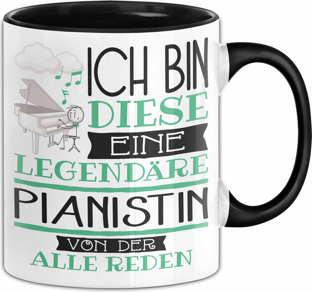 Pianistin Tasse Geschenk Ich Bin Diese Eine Legendäre Pianistin Von Der Alle Reden Geschenkidee Geburtstag Weihnachten (Schwarz)