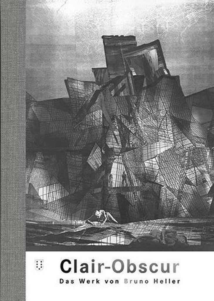 Clair-Obscur: Das Werk von Bruno Heller