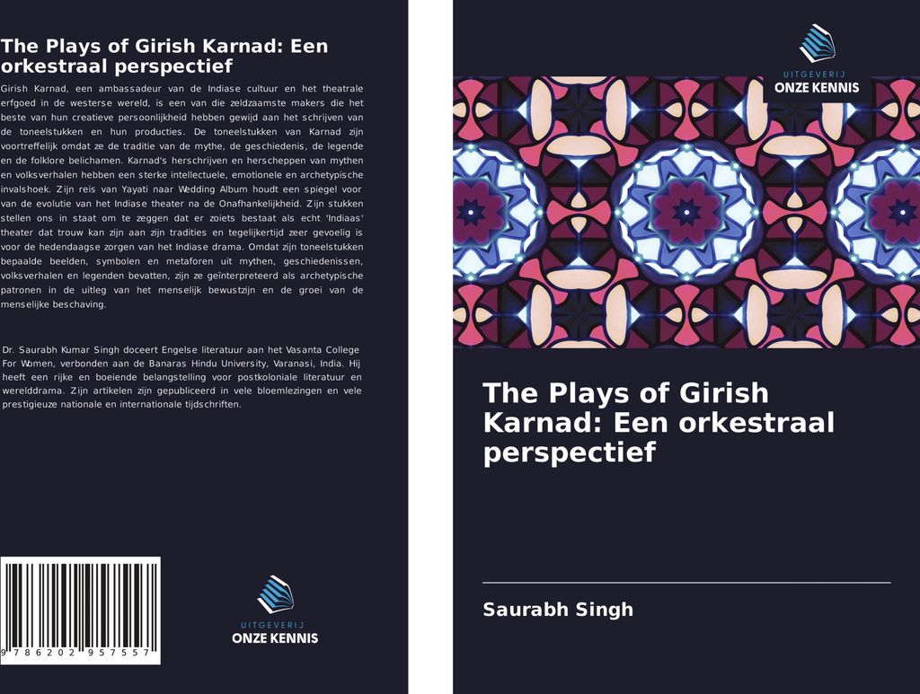 The Plays of Girish Karnad: Een orkestraal perspectief