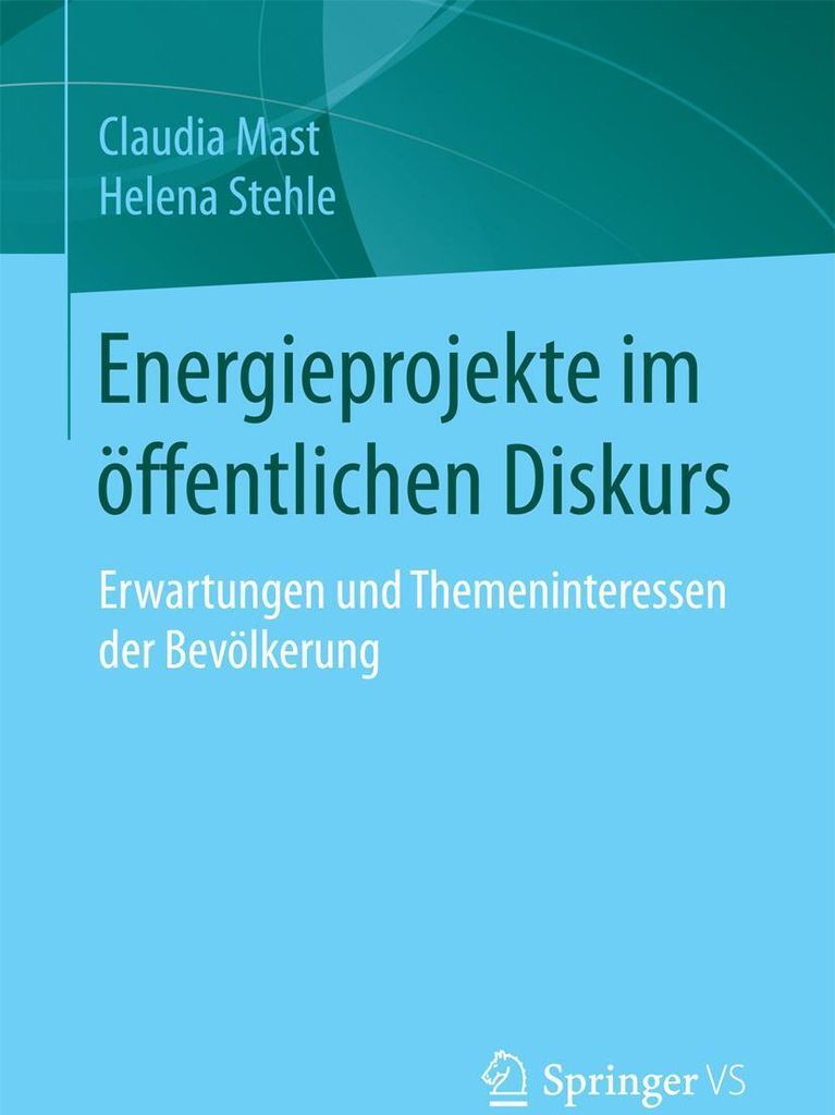 Energieprojekte im öffentlichen Diskurs