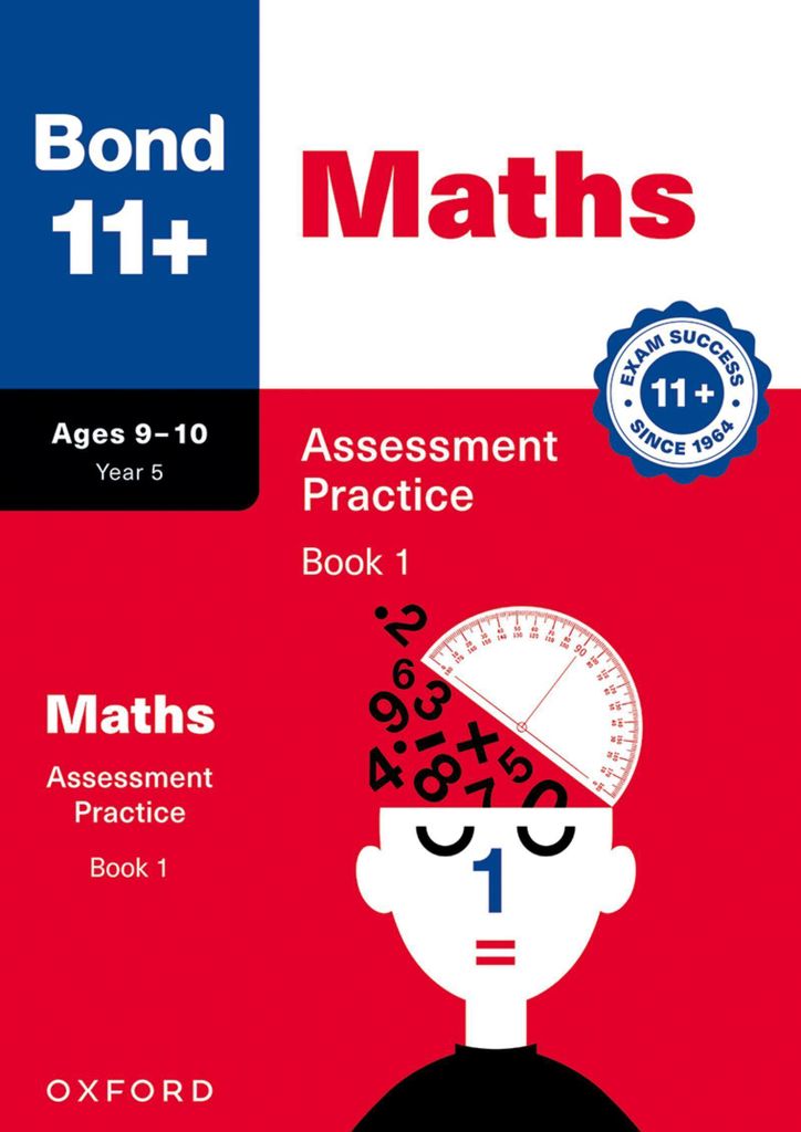 Bond 11+ Maths Assessment Practice Papers 9-10 Years Book 1 for GL Assessment & other 11 plus exams