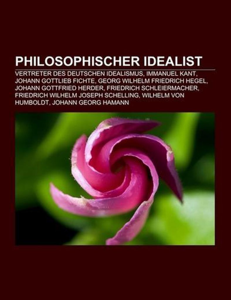 Philosophischer Idealist
