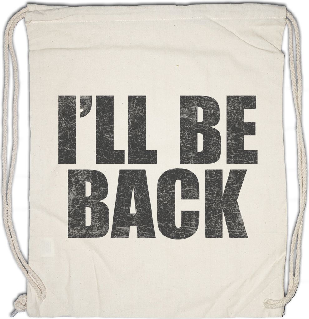 Urban Backwoods I'll Be Back, Turnbeutel, Farbe: Beige
