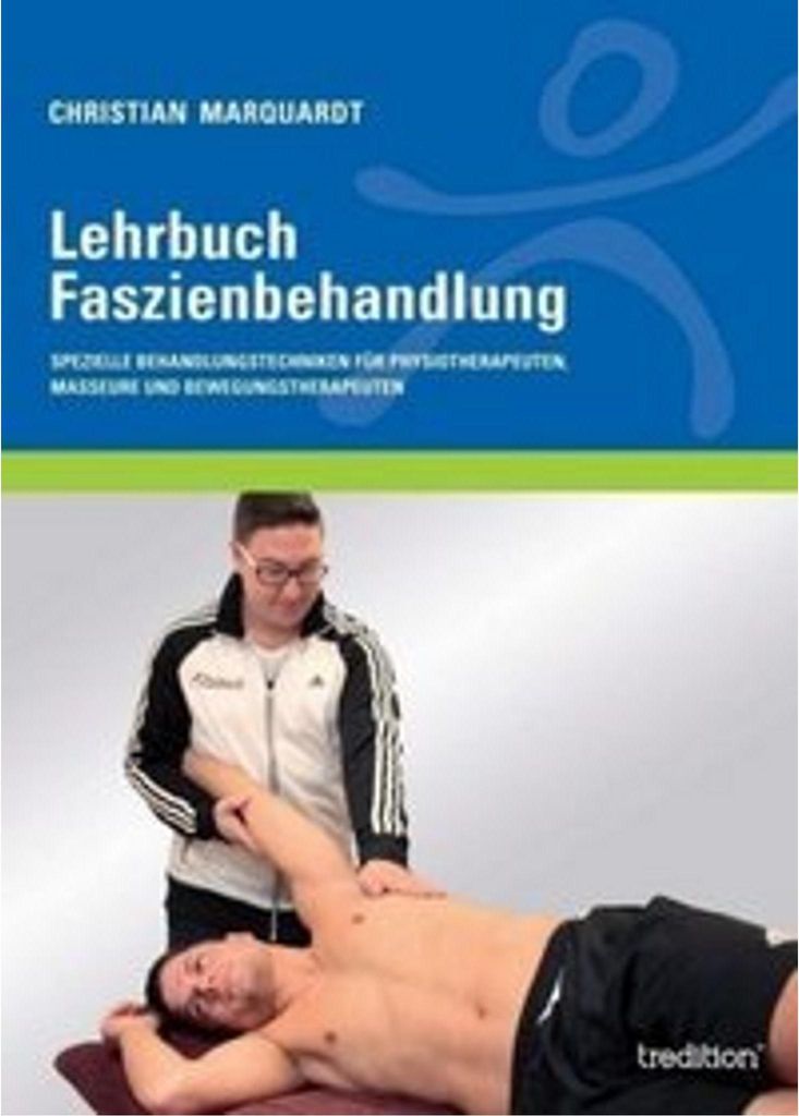 Lehrbuch Faszienbehandlung