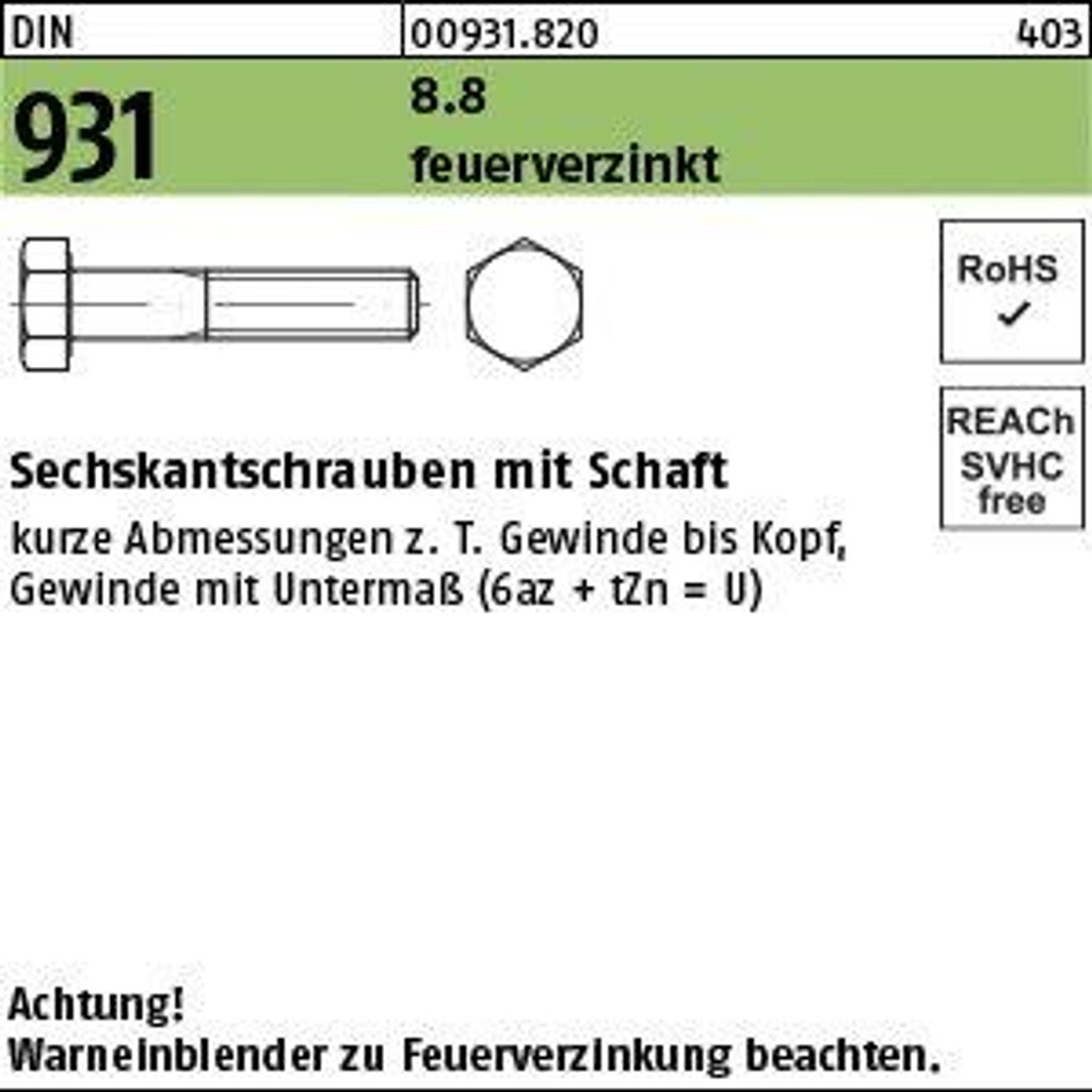Reyher Sechskantschrauben DIN 931 8.8 U M30x160 feuerverzinkt tZn (1)