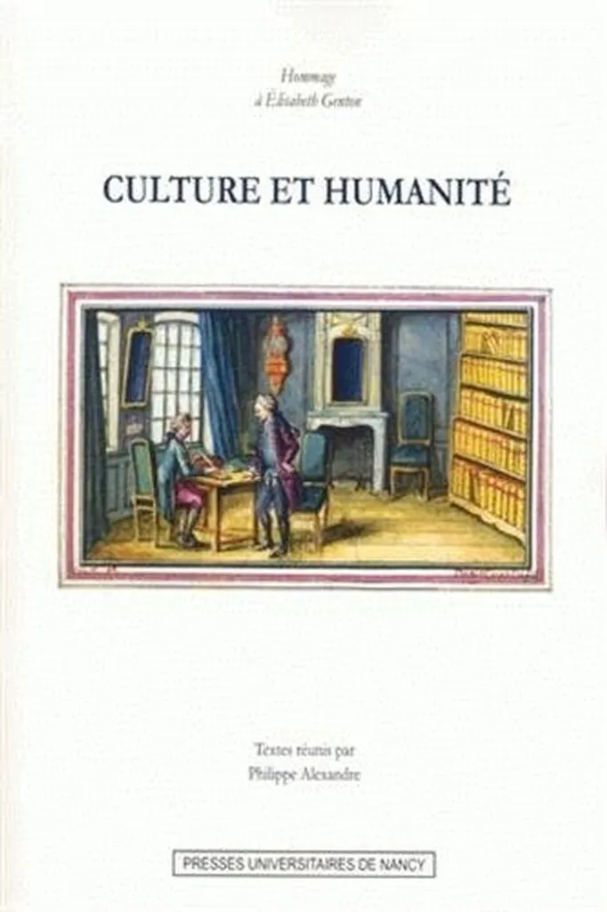 Culture et humanité : Hommage à Elisabeth Genton pour Universitaires