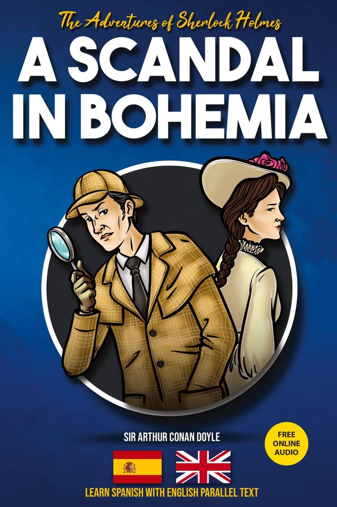 The Adventures of Sherlock Holmes - A Scandal in Bohemia
