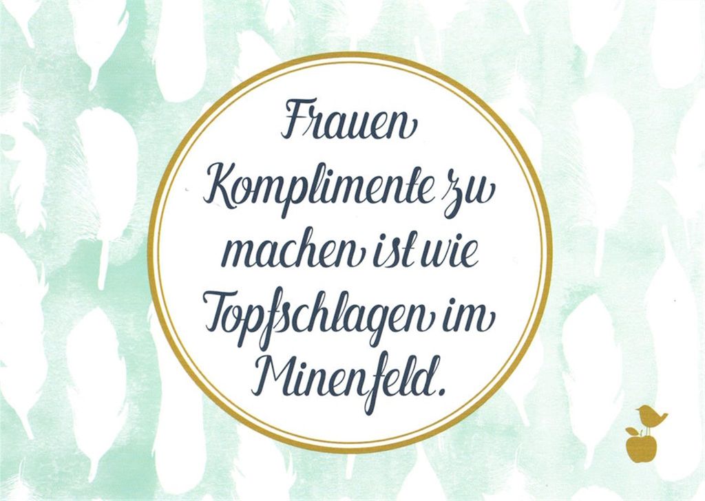 Postkarte MainSpatzen "Frauen Komplimente zu machen ist wie Topfschlagen..."