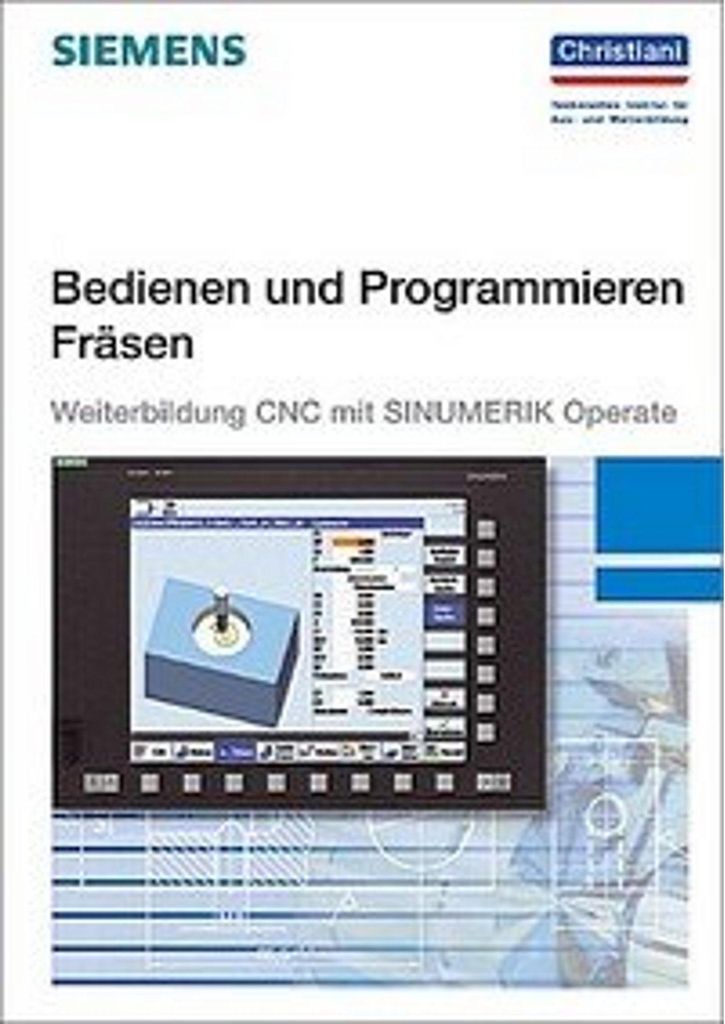 Bedienen und Programmieren Fräsen