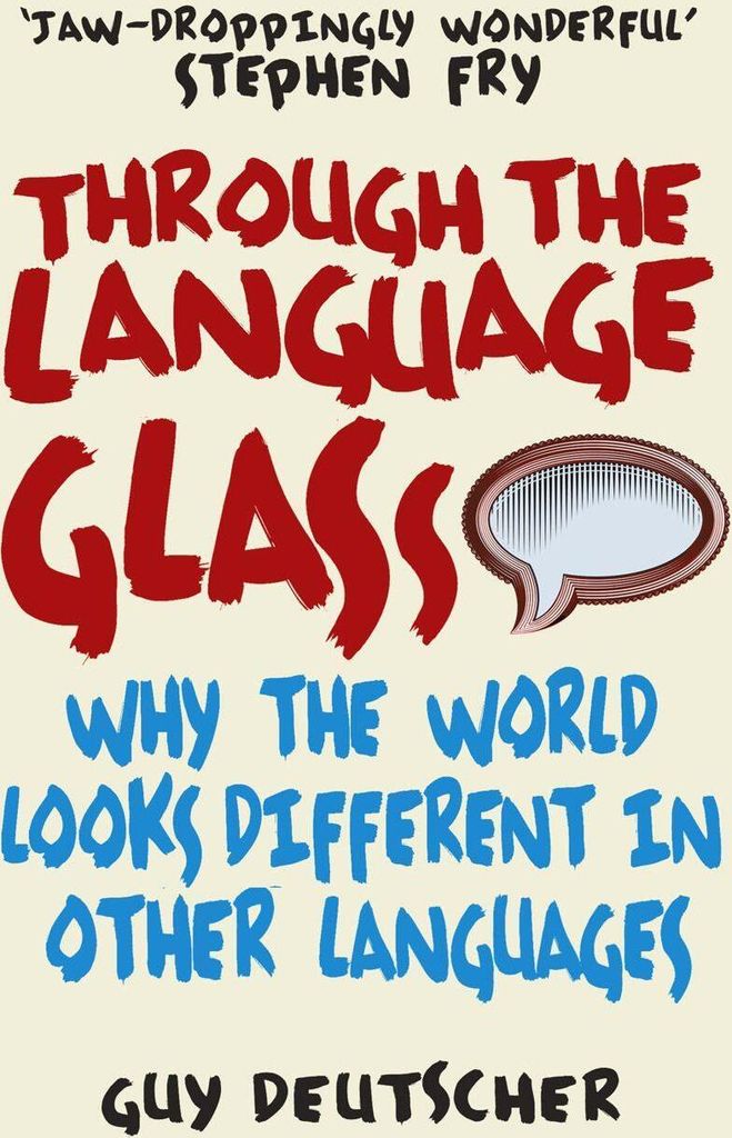 Through the Language Glass