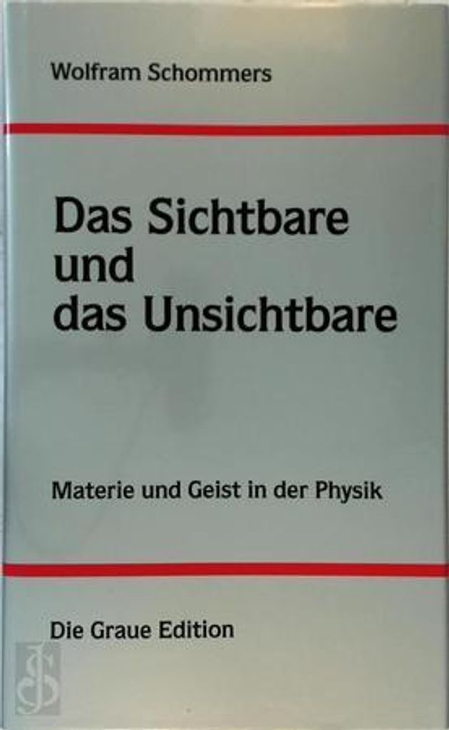 Das Sichtbare und das Unsichtbare