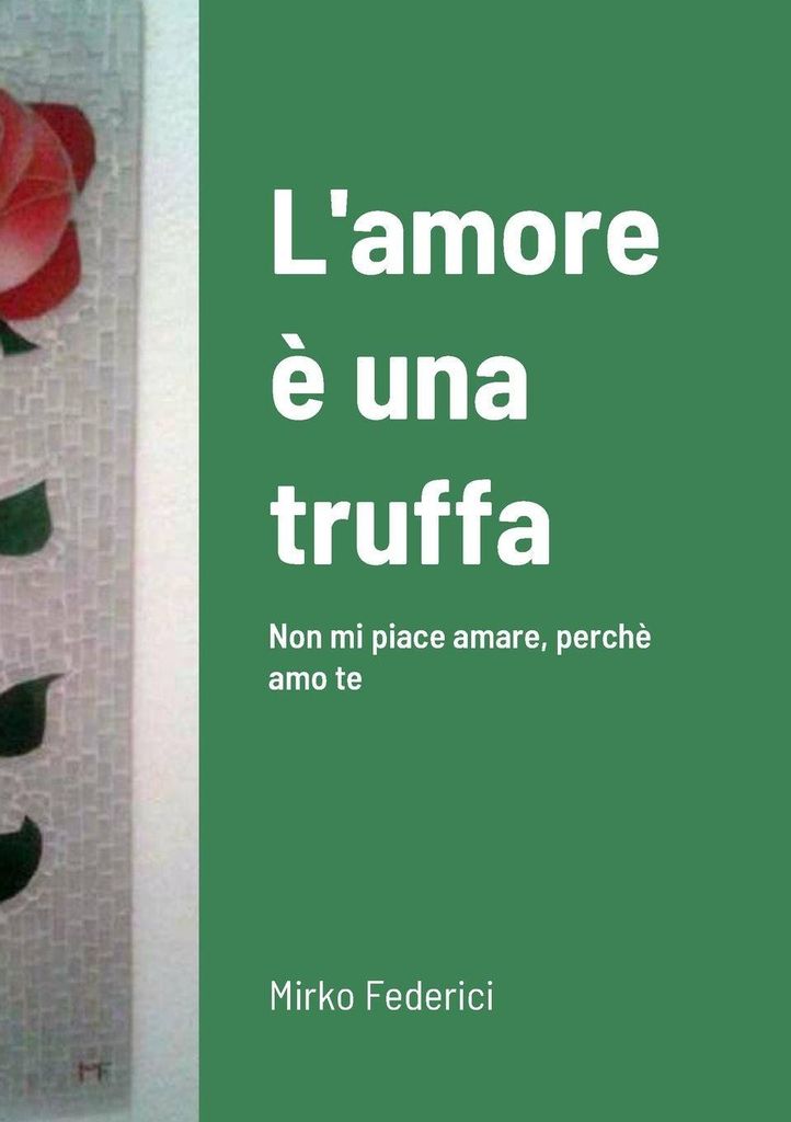 L'amore è una truffa