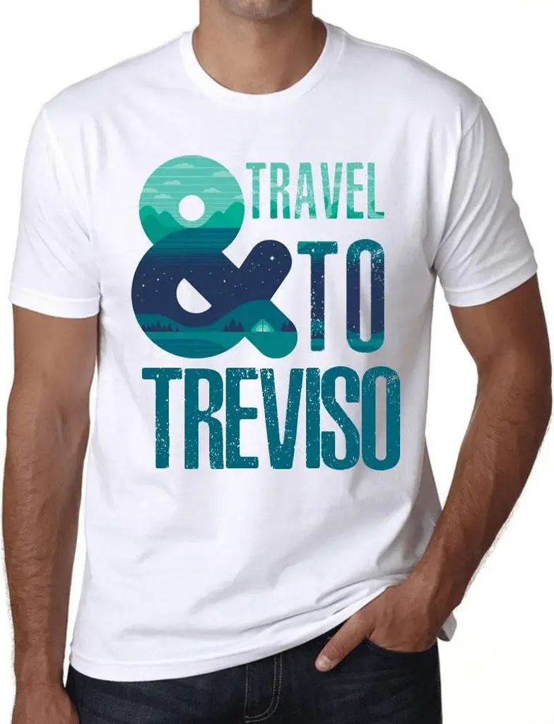 Herren Grafik T-Shirt Und Reisen nach Treviso – And Travel To Treviso – Öko-Verantwortlich Vintage Jahrgang Kurzarm Lustige Druck Geburtstag G...