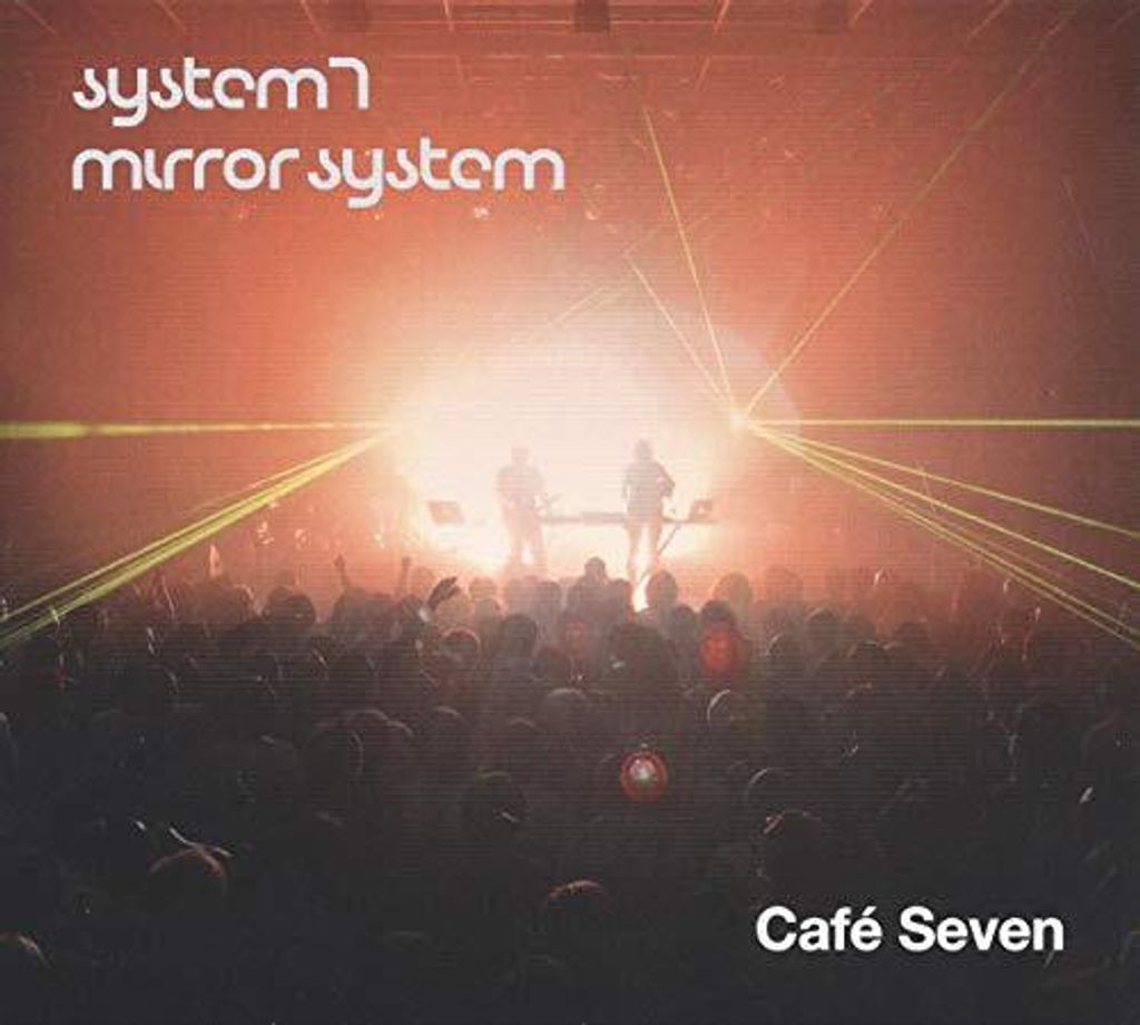 System 7/Spiegelsystem - Cafe Seven CD