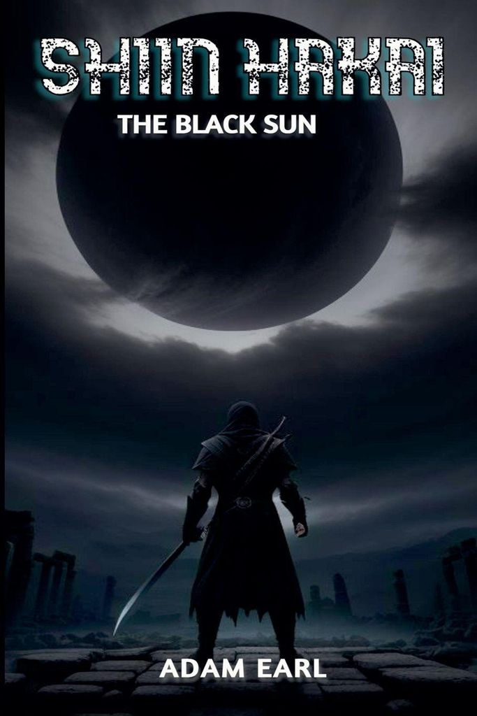 Shiin Hakai - The Black Sun
