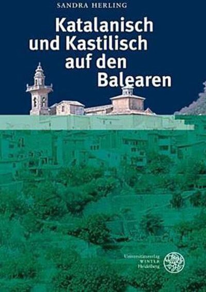 Katalanisch und Kastilisch auf den Balearen