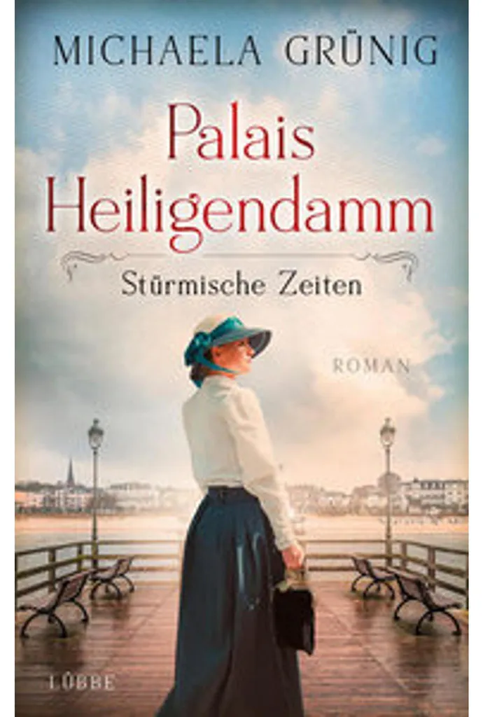 Palais Heiligendamm Tome 2 Stürmische Zeiten Roman Historique Allemand