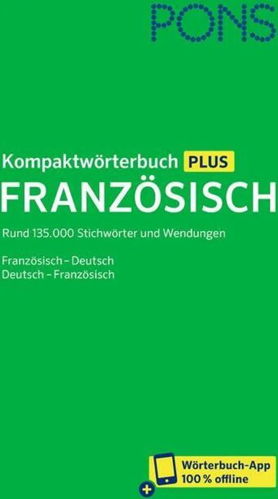PONS Kompaktwörterbuch : Finissez-en avec les erreurs de Traduction Français