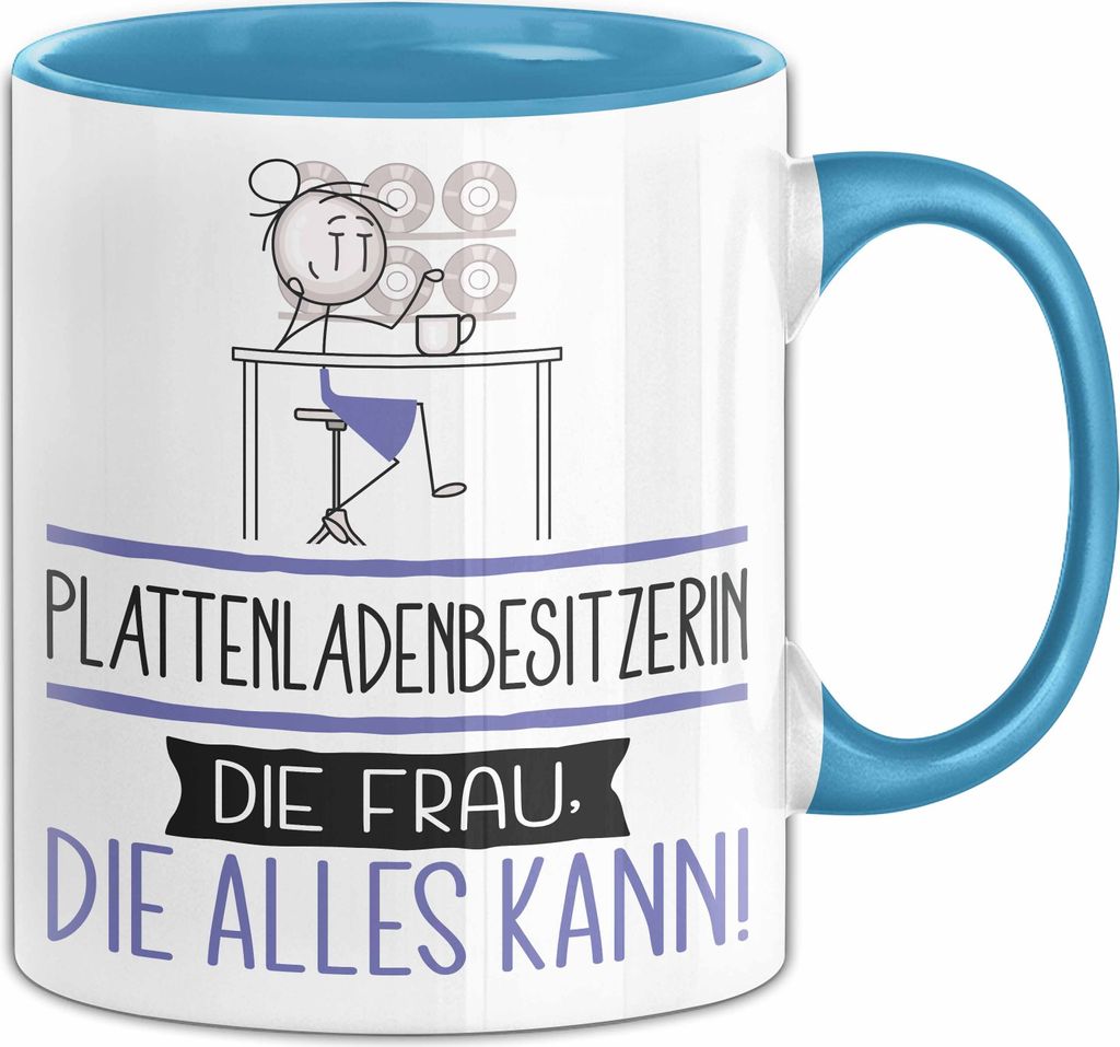 Plattenladenbesitzerin Geschenk Tasse Becher Die Frau Die Allen Kann Geschenkidee für eine Plattenladenbesitzerin Lustig (Blau)