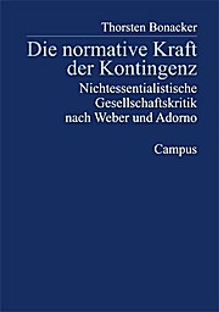 Die normative Kraft der Kontingenz