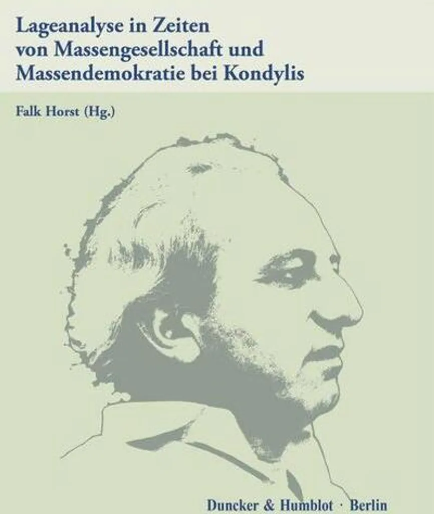 Lageanalyse par Kondylis : Analyse de la Démocratie de Masse en Livre